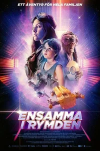 Одни в космосе (2018)