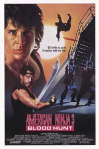 Американский ниндзя 3: Кровавая охота (1989)