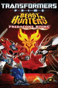 Трансформеры Прайм: Охотники на чудовищ. Восстание предаконов (2013)