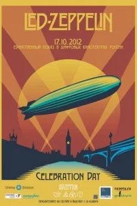 Led Zeppelin «Celebration Day» (2012)